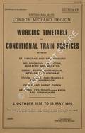 Working Timetable of Conditional train services - Section CT - St. Pancras, Wellingboro; Toton; Whitacre; Derby; Nottingham; Newark; Chesterfield; Shirebrook; Barnt Green; Stratford; Birmingham - 2 Oct. 1978 to 13 May 1979 by British Railways London Midland Region