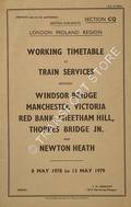 Working Timetable of Train services - Section CQ - Windsor Bridge, Manchester Victoria, Red Bank, Cheetham Hill, Thorpes Bridge Jn. and Newton Heath - 8 May 1978 to 13 May 1979 by British Railways London Midland Region