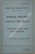 Working Timetable of Mandatory Train Services - Section YC - Lincolnshire and Humberside - 8 May 1978 to 13 May 1979 by British Railways Eastern Region