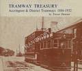 Tramway Treasury - A Pictorial History of Accrington & District Tramways 1886 - 1932 by DAWSON, Trevor