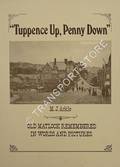 Tuppence Up, Penny Down - Old Matlock Remembered in Words and Pictures by ARKLE, M. J.