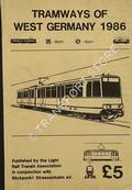 Book cover of Tramways of West Germany 1986 [Straßenbahnatlas BRD 1986] by FREIMANN, Bernd; NÖRENBERG, Reinhard & TSCHIRNER, Harald (eds.)