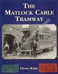 The Matlock Cable Tramway by WAITE, Glynn