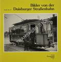 Bilder von der Duisburger Straßenbahn by WALL, Henning
