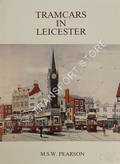 Tramcars in Leicester by PEARSON, M. S. W.