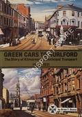 Green Cars to Hurlford - The Story of Kimarnock's Municipal Transport by DEANS, Brian T.