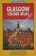 Glasgow Colour Atlas [1987] by Geographia