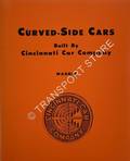 Curved-Side Cars built by Cincinnati Car Company by WAGNER, Richard & Birdella