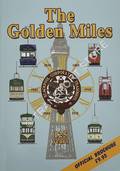 The Golden Miles - A Celebration of 125 years of trams in the Borough of Blackpool by STUBBS, Ian; ROWE, Bob & SENIOR, John A.