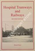 Book cover of Hospital Tramways and Railways by VOICE, David