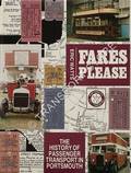 Fares Please - The History of Passenger Transport in Portsmouth by WATTS, Eric