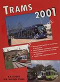 Trams 2001 by SCHENK, Bas & TOORN, Maurits van den