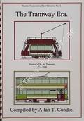 The Tramway Era: Dundees's Electric Tramcars by CONDIE, Allan T.