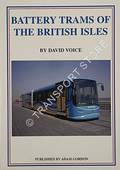 Battery Trams of the British Isles by VOICE, David