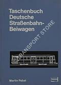 Taschenbuch Deutsche Straßenbahn - Beiwagen by PABST, Martin