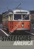 Streetcars of America by SOLOMON, Brian & GRUBER, John