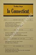 Trolley Days in Connecticut 1985 - 1986 by BORRUP, Roger (ed.)