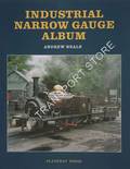 Industrial Narrow Gauge Album by NEALE, Andrew