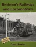 Beckton's Railways and Locomotives by MARDEN, Dave