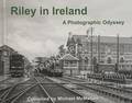 Riley in Ireland - A Photographic Odyssey by McMAHON, Michael