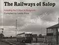 The Railways of Salop - Including the 5.30pm to Bridgenorth by PRICE, Leslie