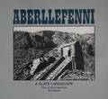 Aberllefenni - A Slate Landscape by BARNFIELD, Peter & Ginny & MAGEE, Wes