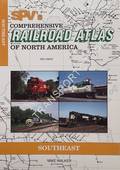 SPV's Comprehensive Railroad Atlas of North America - Southeast by WALKER, Mike