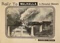Return to Walhalla - A Pictorial History by WATSON, Stepehn E.