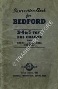 Instruction Book for Bedford - 3-4 and 5 Ton, Bus Chassis and Bedford-Scammell Tractor by Vauxhall Motors Limited