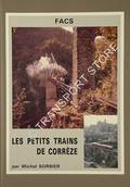 Les petits trains de Corrèze by SORBIER, Michel