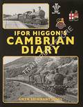 Ivor Higgon's Cambrian Diary by JONES, Gwyn Briwnant