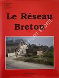 Le Réseau Breton by LAEDERICH, P.; ROZE, B. & JACQUOT, A.