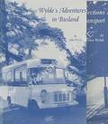 Wylde's Adventures in Busland / Wylde's Reflections on Public Transport by WYLDE, John