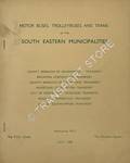 Motor Buses, Trolleybuses and Trams of the South Eastern Municipalities by The PSV Circle & The Omnibus Society