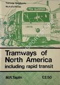 Tramways of North America including rapid transit by TAPLIN, M. R.