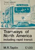 Book cover of Tramways of North America including rapid transit by TAPLIN, M. R.