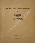 The Small Stage Carriage Operators of Essex and Suffolk by The P.S.V. Circle & The Omnibus Society