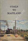 Coals to Maitland by McNICOL, Steve