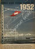 50 Jahre Schweizerische Bundesbahn / I 50 Anni delle Ferrovie Federale Svizzere / Les 50 ans des Chemins de fer Fédéraux 1902 - 1952 by SCHWABE, E. (ed.)