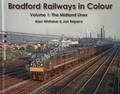 Book cover of Bradford Railways in Colour by WHITAKER, Alan & RAPACZ, Jan