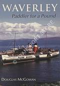 Waverley - Paddle for a Pound by McGOWAN, Douglas