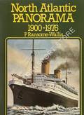 North Atlantic Panorama 1900 - 1976 by RANSOME-WALLIS, P.