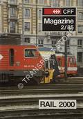 CFF Magazine - Rail 2000 by SCHETTY, Georges A. & WÄGLI, Hans G. (eds.)