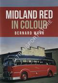 Midland Red in Colour by WARR, Bernard H.