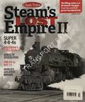 Classic Trains - Steam's Lost Empire II by McGONIGAL, Robert S. (ed.)