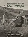 Railways of the Isle of Wight by PANTER, Marie