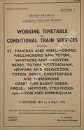 Working Timetable of Conditional trains - Section T [Section CT] - St. Pancras, Wellingboro; Toton; Whitacre; Derby; Nottingham; Newark; Chesterfield; Shirebrook; Barnt Green; Stratford; Birmingham - 7 Oct. 1974 to 4 May 1975 by British Railways London Midland Region