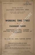 Working Time Table of Passenger Trains - Section WL - Kensington (Olympia), Clapham Junction, Stewarts Lane, Victoria & Blackfriars, 17th June 1957 ufn by British Railways Southern Region - South Eastern Divisions, London (Central) and London (Western) Districts