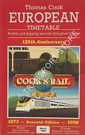 Thomas Cook European Timetable / Indicateur Européen, March 1998 - 125th Anniversary Edition 1873 - 1998 by FOX, B. H. (ed.)