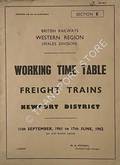 Working Time Table of Freight Trains - Section E - Newport District, 11th September, 1961 to 17th June, 1962 by British Railways Western Region (Wales Division)